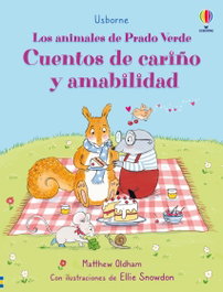 Cuentos de cariño y amabilidad, Matthew Oldham - USBORNE