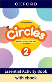 OXFORD UNIVERSITY PRESS, Circles 2 activity essential + ebook - OXFORD UNIVERSITY PRESS