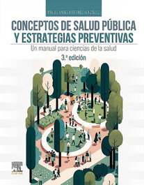 ELSEVIER EDITORIAL CONCEPTOS DE SALUD PUBLICA Y ESTRATEGIAS PREVENTIVAS 3ª ED