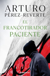 El francotirador paciente, Arturo Pérez-Reverte - DEBOLSILLO