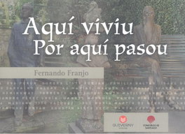 AQUÍ VIVIU. POR AQUÍ PASOU, Fernando Franjo Franjo - GUIVERNY