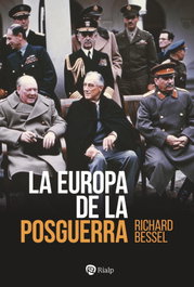 La Europa de la posguerra, Richard Bessel - RIALP