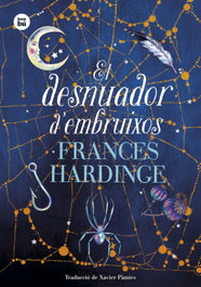 El desnuador d'embruixos, Frances Hardinge - BAMBU