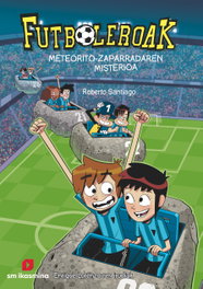 IKASMINA, Futboleroak 9: Meteorito-zaparradaren misterioa