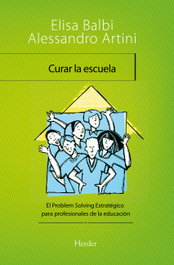 Curar la escuela, Elisa Balbi; Alessandro Artini - HERDER