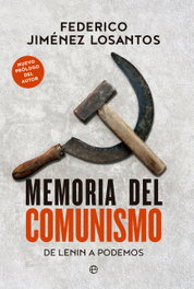 Memoria del comunismo, Federico Jiménez - LA ESFERA DE LOS LIBROS