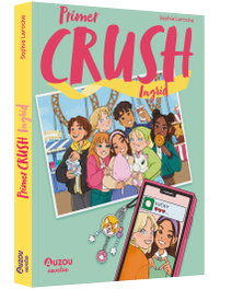 Primer Crush: Iseult, Naomikado - AUZOU EDITIONS