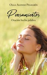 Pensamientos, Olga Alonso Pelegrín - SAN PABLO EDITORIAL