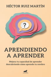 Aprendiendo a aprender, Héctor Ruiz Martín - VERGARA