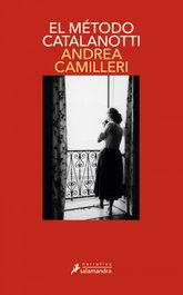 El método Catalanotti, Andrea Camilleri - SALAMANDRA