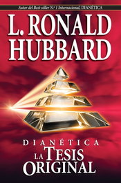 Dianética la tesis original, L. Ronald Hubbard - NEW ERA PUBLICATIONS