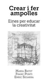 Crear i fer ampolles, VV.AA. - PROPOSTES CULTURALS ANDAN