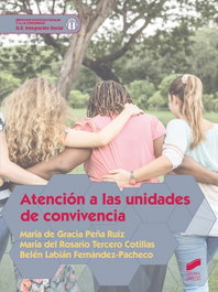 Atención a las unidades de convivencia, VV.AA. - SINTESIS EDITORIAL