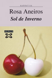 XERAIS, Sol de Inverno - Rosa Aneiros