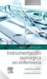 Manual práctico de instrumentación quirúrgica en enfermería, AA.VV. - ELSEVIER EDITORIAL