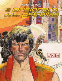 El prisionero de las estrellas, Alfonso Font - CARTEM COMICS