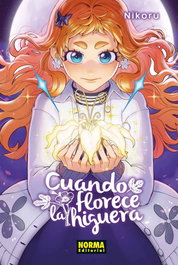 Cuando florece la higuera, Nikoru - Norma Editorial