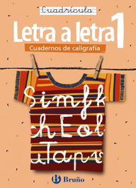 BRUÑO (05).LETRA A LETRA 1.(CUADRICULA) CALIGRAFIA, Ramiro Cabello Sánchez - BRUÑO