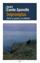 Impromptus, Andre Comte-Sponville - PAIDOS