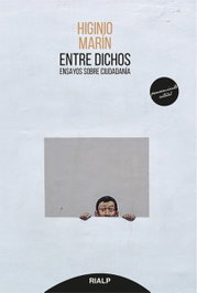 Entre dichos, Higinio Marín Pedreño - RIALP