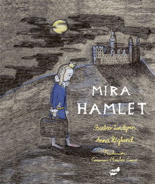 THULE MIRA HAMLET, Barbro Lindgren - FUERA DE ORBITA