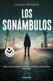 Los sonámbulos, Chuck Wendig - ROCA EDITORIAL
