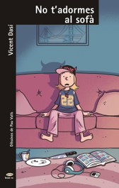 No t'adormes al sofà, Vicent Dasí - Bromera Edicions