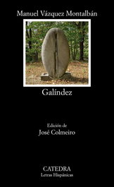 Galíndez, Manuel Vázquez Montalbán - CATEDRA
