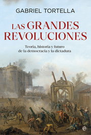 Las grandes revoluciones, Gabriel Tortella - LA ESFERA DE LOS LIBROS