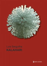 Kalahari, Luís Serguilha - EDIÇOES ESGOTADAS