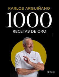 PLANETA, 1000 RECETAS DE ORO - Karlos Arguiñano