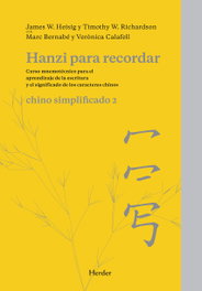 HERDER Hanzi para recordar: chino simplificado 2, James W. Heisig - HERDER