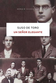 Un señor elegante, Suso de Toro - XERAIS