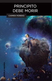Principito debe morir, Carmen Moreno - LAPSUS CALAMI