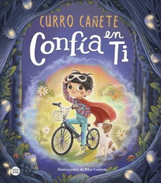 DESTINO INFANTIL, Confía en ti, Curro Cañete