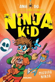 Ninja Kid 18 - Miedito ninja, Anh Do - RBA MOLINO