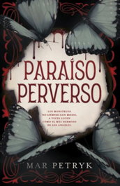 Paraíso perverso, Mar Petryk - SOMBRAS