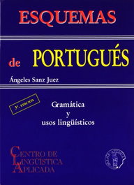 ATENEA Esquemas de portugues: gramaticas y usos linguisticos, Angeles Sanz Juez - ATENEA