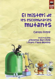 SUSHI BOOKS, El misteri de les escombraries mutants, Freire Cordeiro (català) Carlos