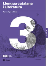 Aprèn el que és bàsic. Llengua catalana i Literatura 3 ESO. LOMLOE, Remei Barberà - CASALS,EDITORIAL S.A.