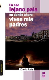 EN ESE PAIS LEJANO EN DONDE VIVEN MIS PA, Darío Ruiz - Mirada Malva
