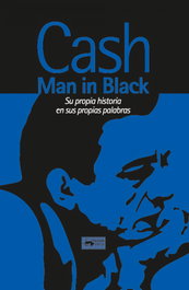 MAN IN BLACK, Johnny Cash - ANTONIO MACHADO EDITORIAL