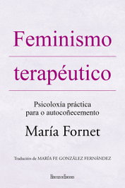 Feminismo terapéutico, María Fornet - HERCULES EDICIONES