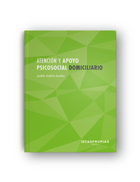 IDEASPROPIAS Atención y apoyo psicosocial domiciliario, Judith Andrés Sendra