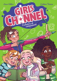 Girls Channel. Exclusiva al campament, Lara Glitter - BARCANOVA