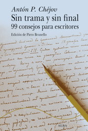 Sin trama y sin final, Antón P. Chéjov - ALBA