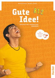 HUEBER GUTE IDEE B1.2 Kb, Krenn, Dr. Wilfried / Puchta, Dr. Herbert - HUEBER