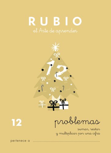 Rubio Cuaderno problemas nº 12 Rubio Cuaderno problemas nº 12