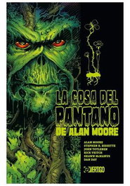 Panini España S.A. La Cosa del Pantano de Alan Moore 01 Vertigo V1 2