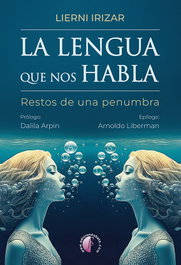 BETA III MILENIO, La lengua que nos habla - Lierni Irizar Lazpiur
